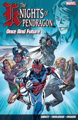 Imagen de archivo de Knights of Pendragon, The Vol. 1: Once and Future a la venta por WorldofBooks