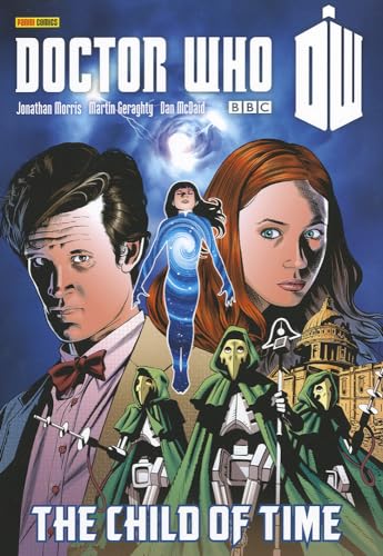 9781846534607: Doctor Who: The Child of Time (Doctor Who (Panini Comics))