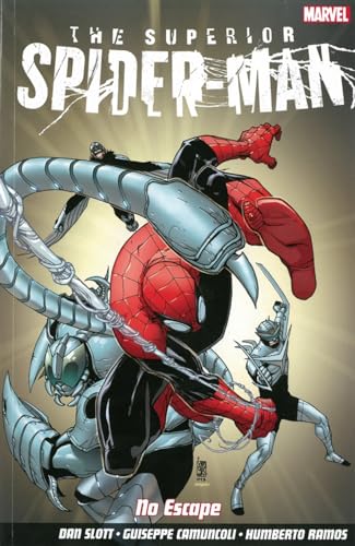 9781846535567: Superior Spider-man: No Escape