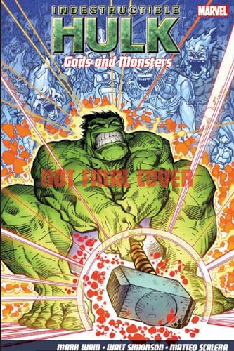 Indestructible Hulk: Gods and Monsters Vol.2 (9781846535628) by Mark Waid