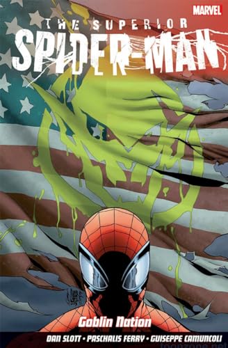 9781846536021: The Superior Spider-Man, Vol. 6: Goblin Nation