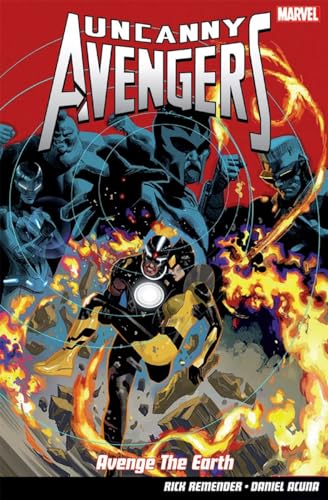 9781846536113: Uncanny Avengers Vol. 4: Avenge The Earth