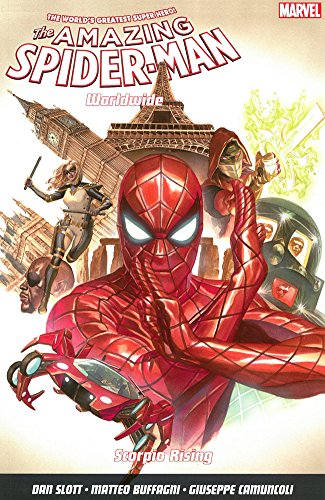 Stock image for Amazing Spider-Man: Worldwide Vol. 2 : Scorpio Rising (Amazing Spiderman Worldwide 2) for sale by Polidori Books