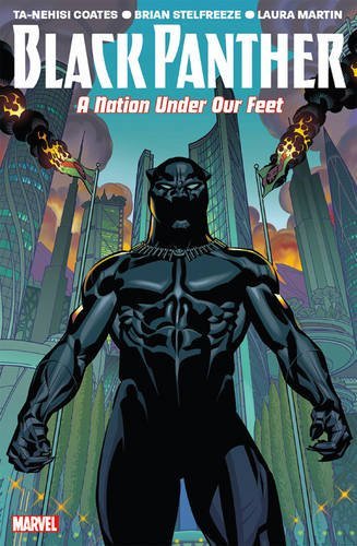Stock image for Black Panther Vol. 1: A Nation Under Our Feet (Black Panther 1) for sale by WorldofBooks