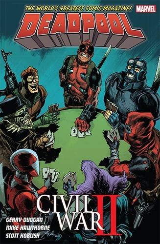 9781846537622: DEADPOOL WORLDS GREATEST 5 UK ED: Civil War II