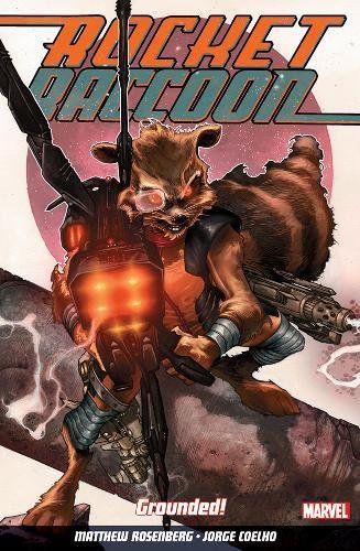 9781846538094: Rocket Raccoon Vol. 1: Grounded