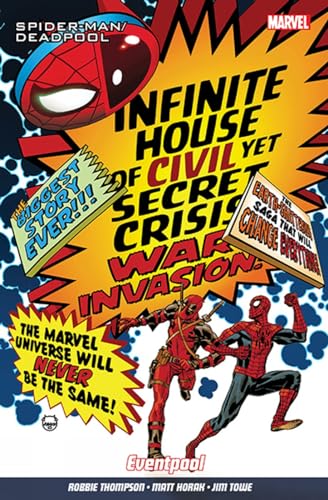 Imagen de archivo de Spider-man/Deadpool Vol. 9: Eventpool a la venta por GreatBookPrices