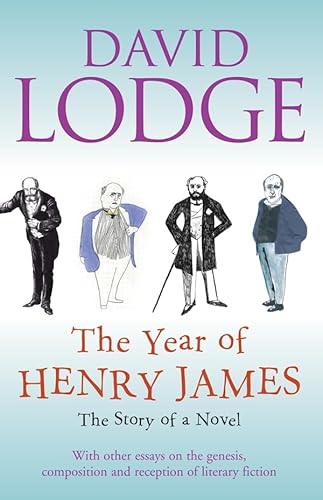 9781846550034: The Year of Henry James: The story of a novel: With other essays on the genesis, composition and reception of literary fiction