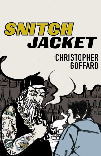 9781846550133: Snitch Jacket
