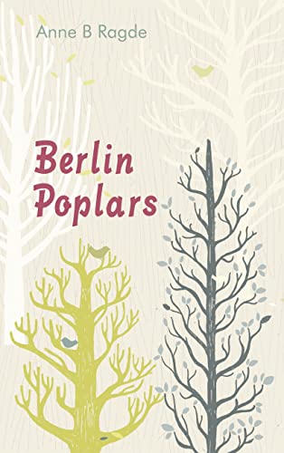 9781846550256: Berlin Poplars