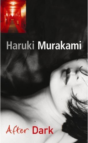 After Dark - Murakami, Haruki (Signed)