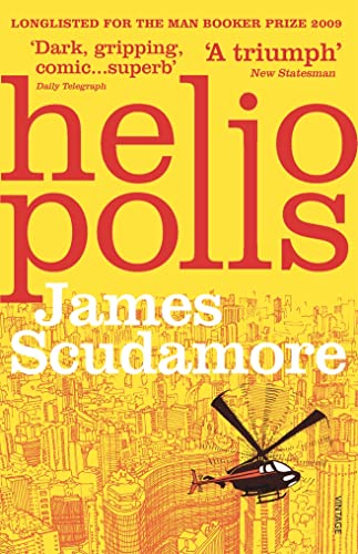 Stock image for Heliopolis. James Scudamore for sale by ThriftBooks-Dallas