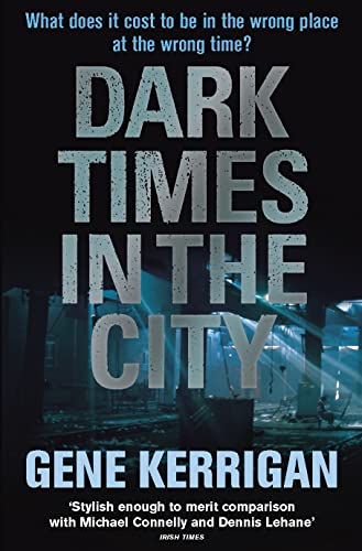 Beispielbild fr Dark Times in the City zum Verkauf von WorldofBooks