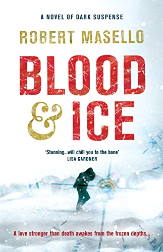 Beispielbild fr Blood and Ice zum Verkauf von WorldofBooks