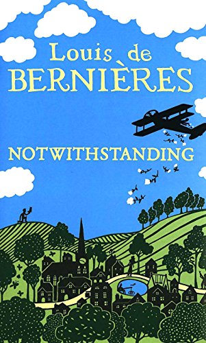 9781846553301: Notwithstanding: Stories from an English Village