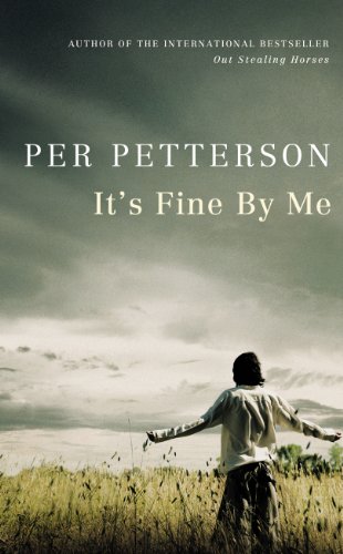 It's Fine By Me (9781846553691) by Petterson, Per