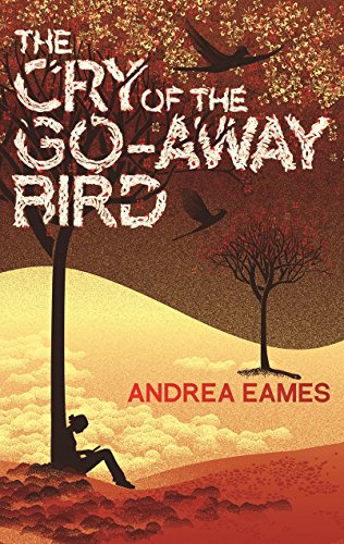 9781846553738: The Cry of the Go-Away Bird