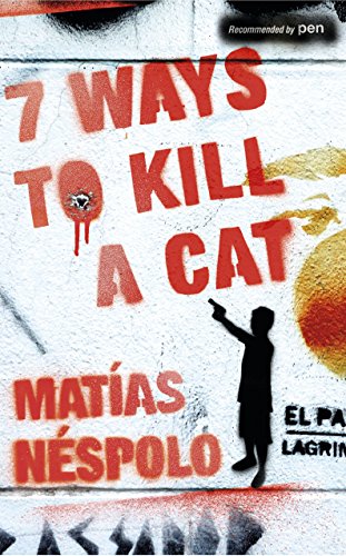 Beispielbild fr Seven Ways to Kill a Cat zum Verkauf von WorldofBooks