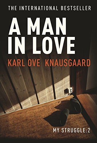 Beispielbild fr A Man in Love : My Struggle Book 2 zum Verkauf von Buchpark