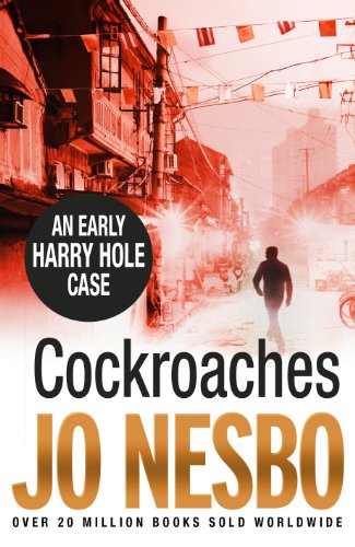 Beispielbild fr Cockroaches: An early Harry Hole case zum Verkauf von AwesomeBooks