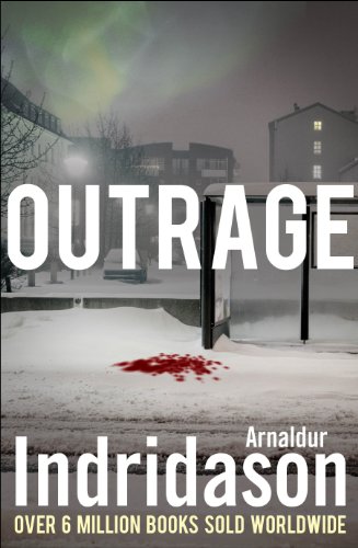 Stock image for Outrage. Book Seven of the Reykjavik Murder Mysteries for sale by The Print Room