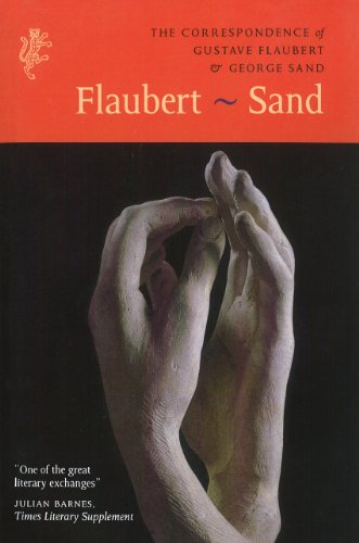 Correspondence of Gustave Flaubert George Sand (9781846555619) by Sand, George