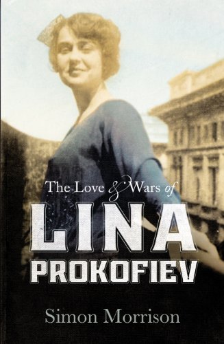Beispielbild fr The Love and Wars of Lina Prokofiev: The Story of Lina and Serge Prokofiev zum Verkauf von WorldofBooks