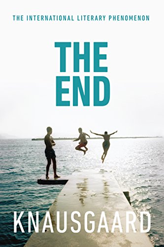 Stock image for The End: My Struggle Book 6 (Knausgaard) for sale by Books Unplugged