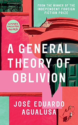 Stock image for A General Theory of Oblivion >>>> A BEAUTIFUL DOUBLE SIGNED UK 1st/1st HARDBACK <<<< for sale by Zeitgeist Books