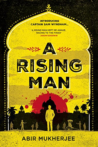 Stock image for A Rising Man (Sam Wyndham) for sale by WorldofBooks