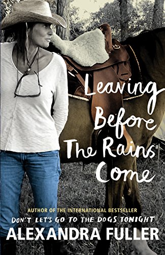 Stock image for Leaving Before the Rains Come for sale by Better World Books: West