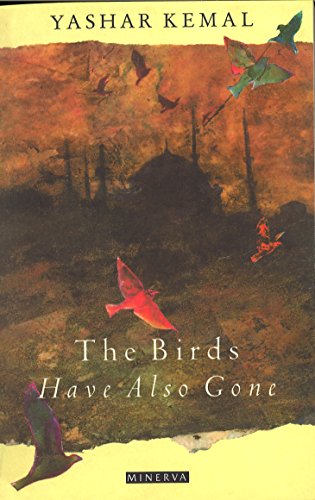 Stock image for The Birds Have Also Gone for sale by WorldofBooks