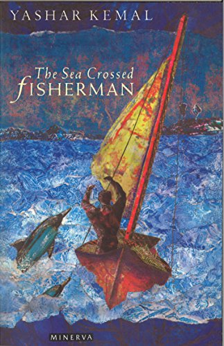 9781846559631: The Sea-Crossed Fisherman