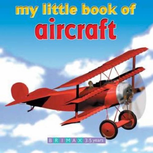 Stock image for My Little Book of Aircraft for sale by Wonder Book