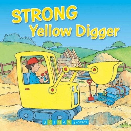 Beispielbild fr Strong Yellow Digger zum Verkauf von Better World Books