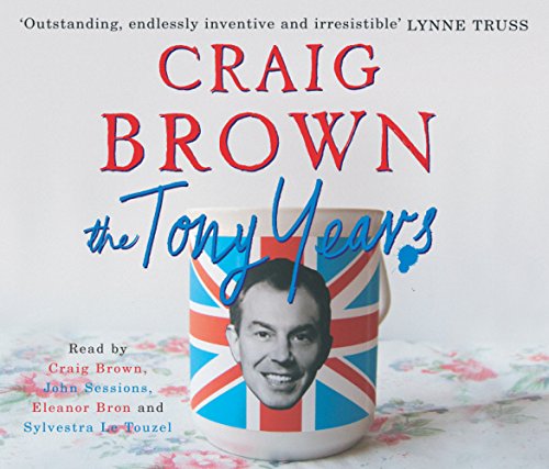 The Tony Years (9781846570117) by Brown, Craig