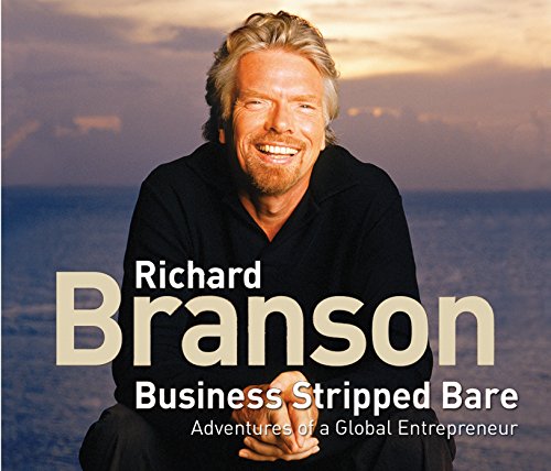 Beispielbild fr Business Stripped Bare: Adventures of a Global Entrepreneur zum Verkauf von Goldstone Books