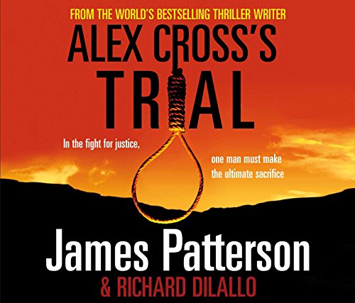 Stock image for Alex Cross's Trial: (Alex Cross 15) for sale by WorldofBooks