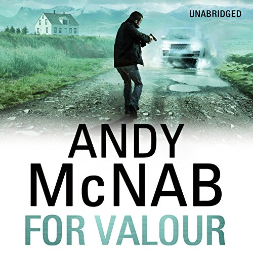 9781846574177: For Valour: (Nick Stone Thriller 16) (Nick Stone, 16)