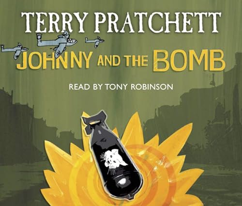 Imagen de archivo de Johnny and the Bomb (The Johnny Maxwell Trilogy) a la venta por Big Bill's Books