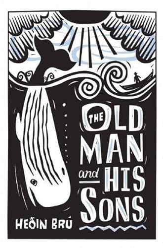 Beispielbild fr The Old Man and His Sons zum Verkauf von Magers and Quinn Booksellers