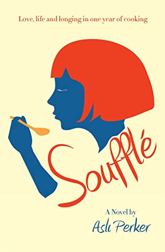 Stock image for Soufflé for sale by BooksRun