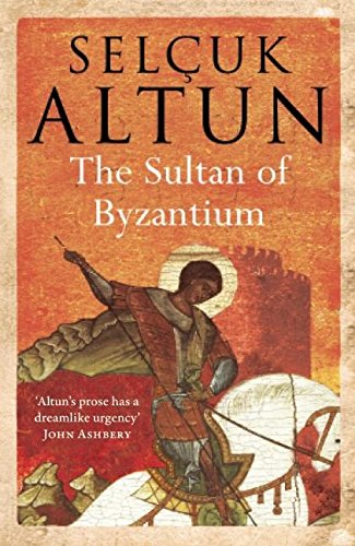 Imagen de archivo de The Sultan of Byzantium a la venta por SecondSale