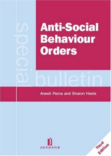 9781846610004: Anti-Social Behaviour Orders: A Special Bulletin