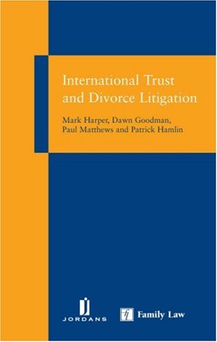 Imagen de archivo de International Trust and Divorce Litigation a la venta por AwesomeBooks