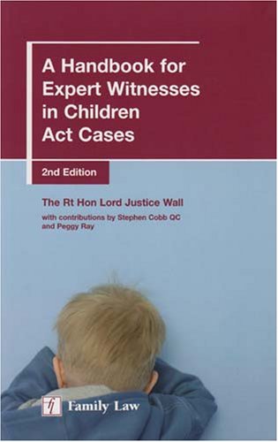 Imagen de archivo de A Handbook for Expert Witnesses in Children Act Cases a la venta por WorldofBooks