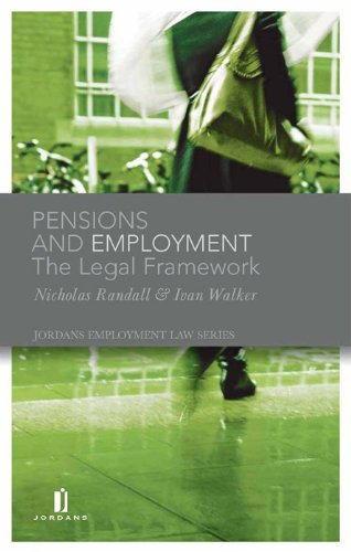 Pensions and Employment: The Legal Framework (9781846610356) by Nicholas Randall; Ivan Walker