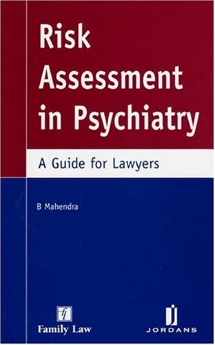 Stock image for Risk Assessment in Psychiatry: A Guide for Lawyers for sale by D2D Books