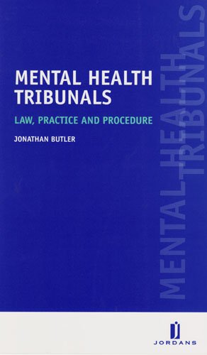 Beispielbild fr Mental Health Tribunals: Law, Practice and Procedure zum Verkauf von Anybook.com