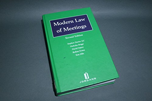 Modern Law of Meetings (9781846611407) by Davies, Stephen; Briggs, Nicholas; Impey, David; Evans, Bethan; Ellis, Tom